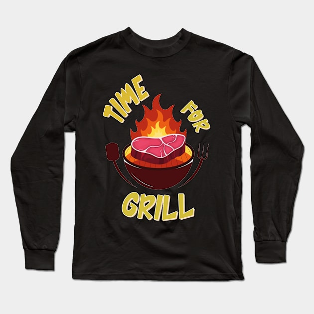 Tıme For Grill Long Sleeve T-Shirt by Diannas